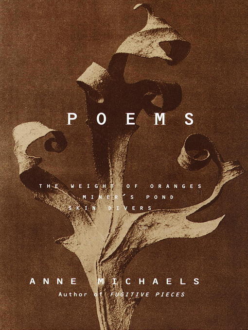Title details for Poems by Anne Michaels - Available